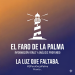 Quiénes somos: Nace un faro para La Palma