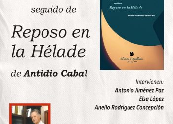 La poesía de Antidio Cabal resuena esta noche en San Andrés y Sauces