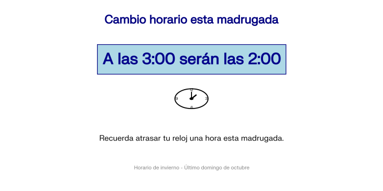 Que no se te olvide! Esta noche atrasamos los relojes: a las 3 serán las 2 y «ganamos» una hora de sueño