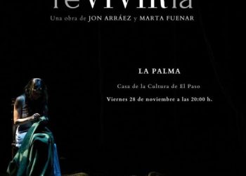 «reVIVIRla»: El Paso acoge este viernes un viaje emocional con la actriz Marta Fuenar, nominada a los Premios Réplica