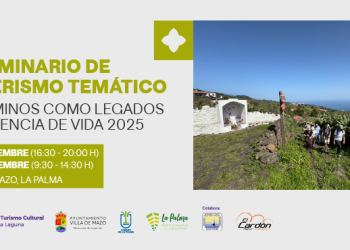 «Los caminos como legados»: Villa de Mazo acoge el XXI Seminario de Senderismo Temático