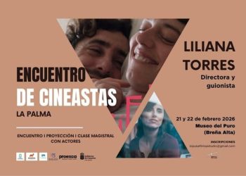 Liliana Torres protagoniza el Encuentro de Cineastas en La Palma, una apuesta por el pensamiento cinematográfico desde la isla