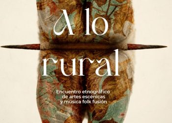 El Paso celebra el Festival «A lo rural» del 4 al 6 de junio: las mujeres mayores estrenan en Canarias el proyecto «Mapas» contra la despoblación