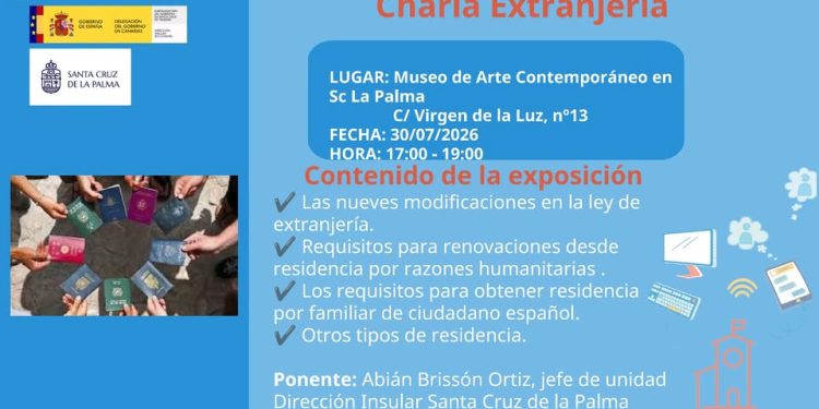 Santa Cruz de La Palma ofrece una charla gratuita sobre extranjería para resolver dudas de residencia y renovaciones