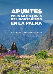 Apuntes para la historia del montañismo en La Palma