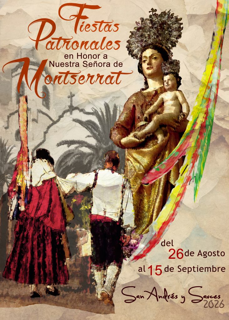 Fiestas Patronales en Honor a Nuestra Señora de Montserrat 2026 · San Andrés y Sauces