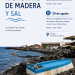 Cartel de la actividad Historias de madera y sal en El Remo, Los Llanos de Aridane